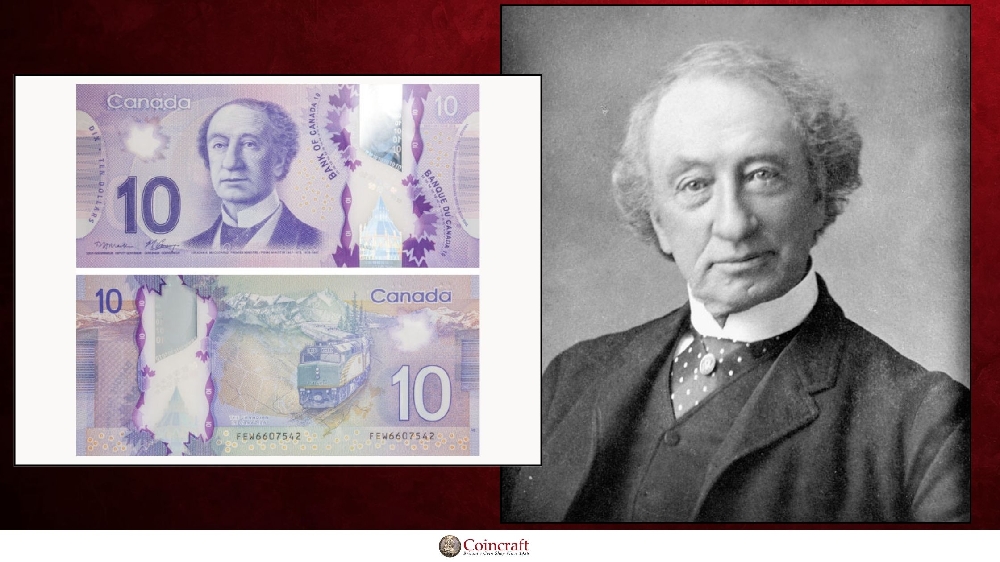 Canada Dollars Honouring Sir John A. Macdonald (1815-1891)  - Coincraft
